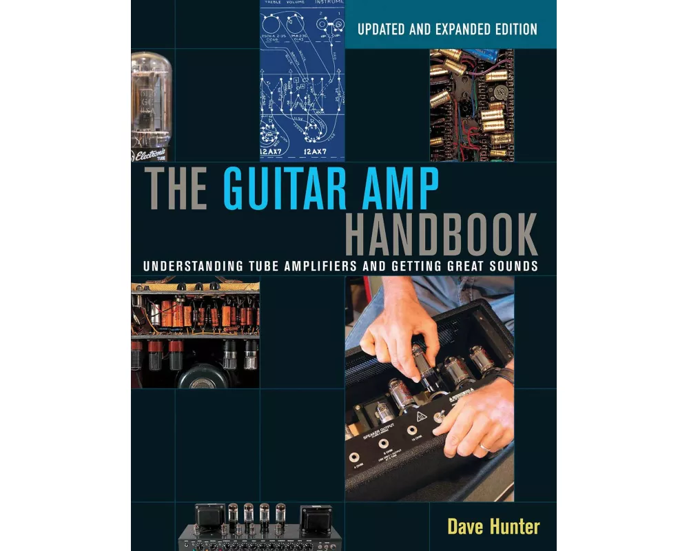 The Guitar Amp Handbook