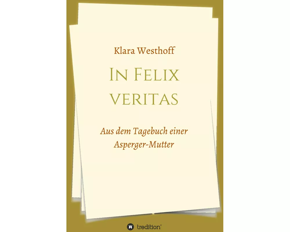 In Felix veritas