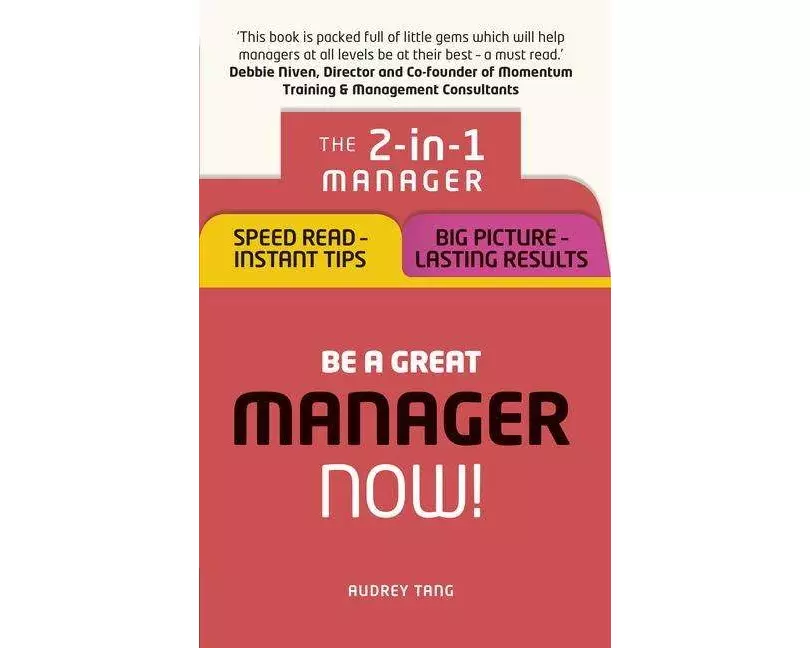 Be a Great Manager – Now!