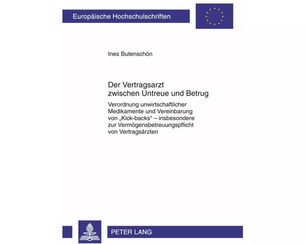 Der Vertragsarzt zwischen Untreue und Betrug