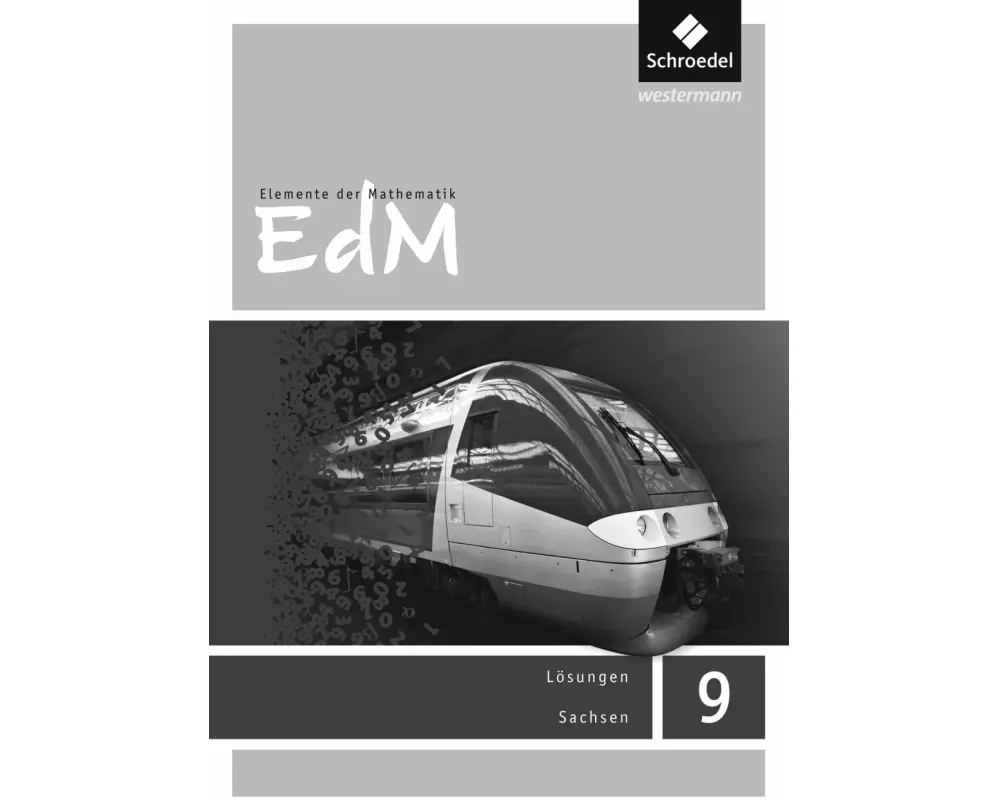 Elemente der Mathematik SI - Ausgabe 2012 für Sachsen