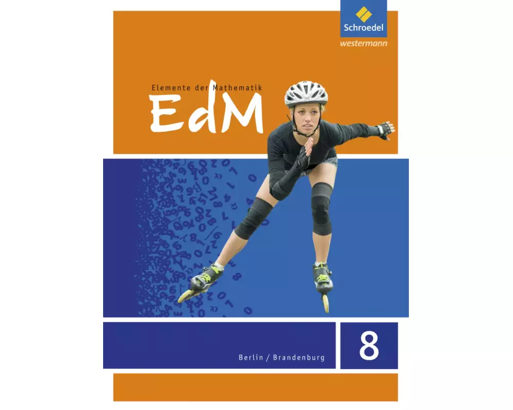 Elemente der Mathematik SI - Ausgabe 2016 für Berlin / Brandenburg