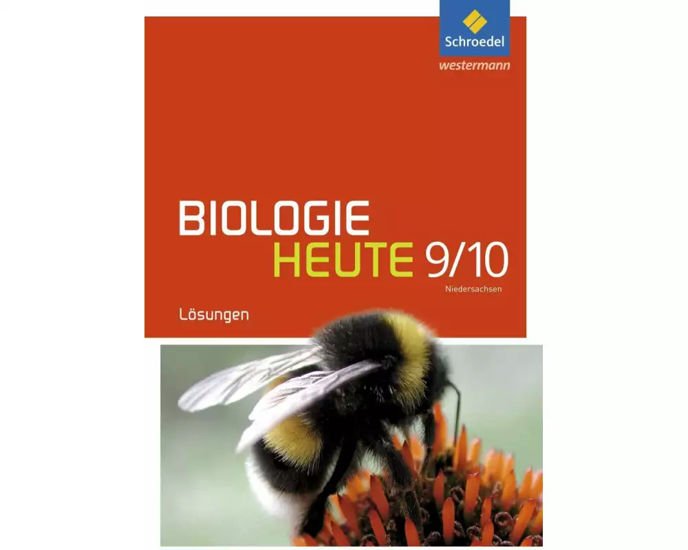 Biologie heute SI - Ausgabe 2013 für Gymnasien in Niedersachsen