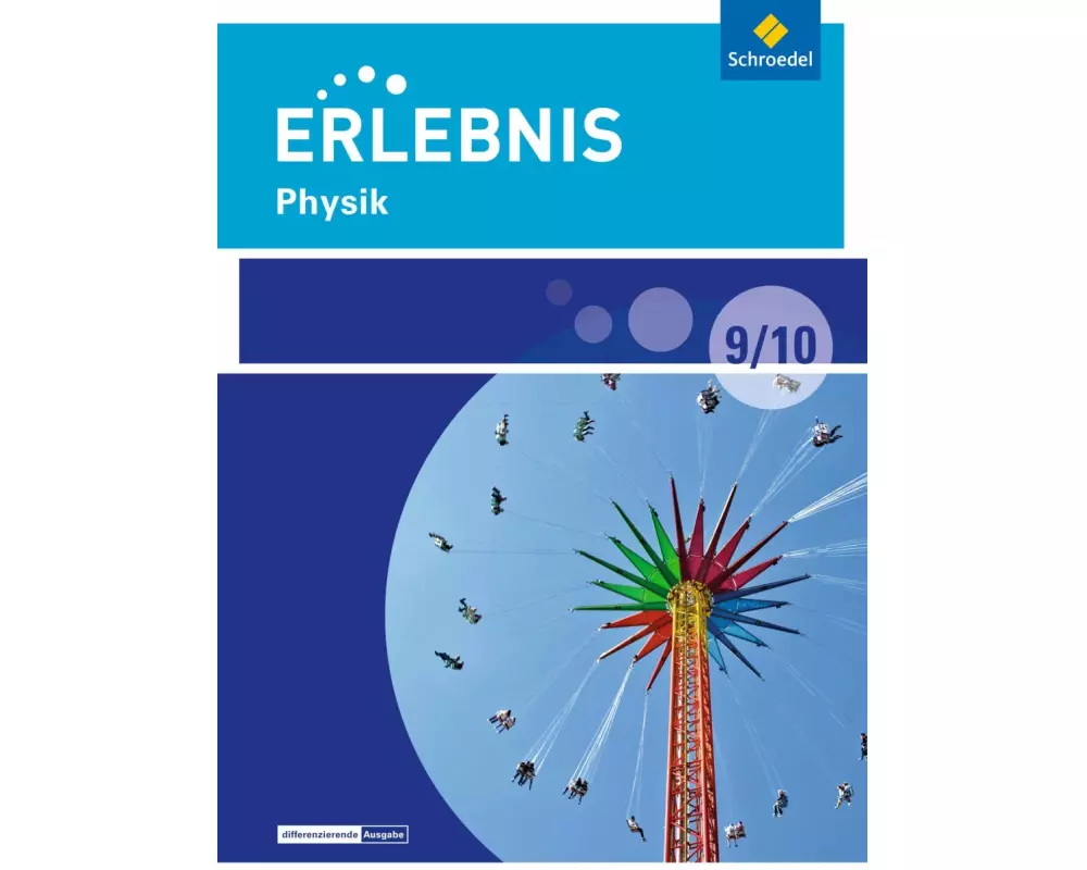 Erlebnis Physik - Differenzierende Ausgabe 2016 für Berlin und Brandenburg