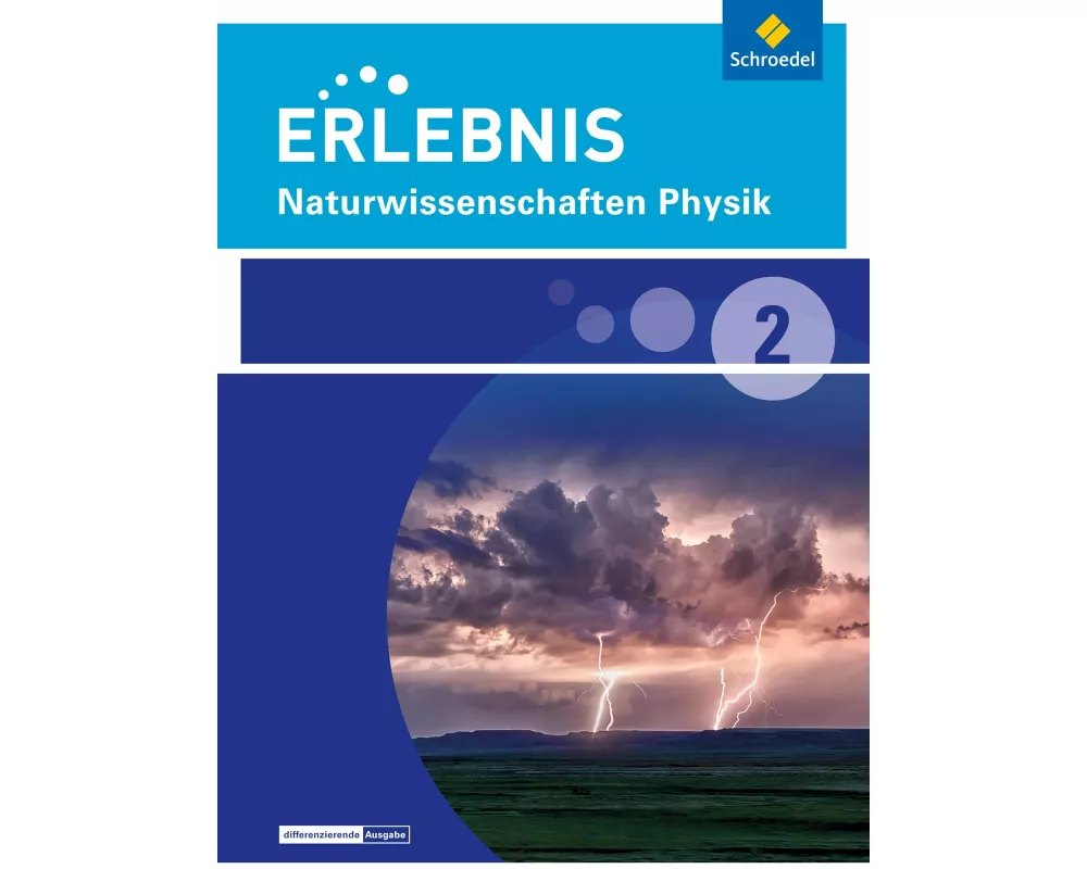 Erlebnis Naturwissenschaften - Differenzierende Ausgabe 2014 für Nordrhein-Westfalen
