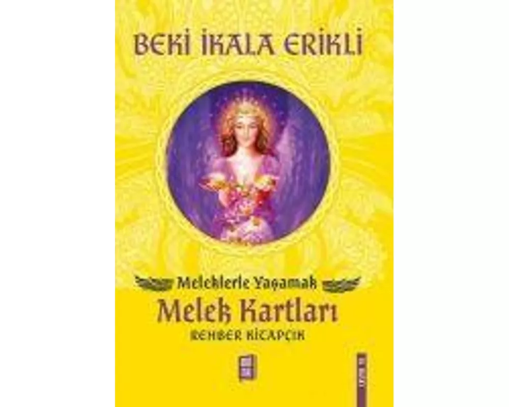 Meleklerle Yasamak - Melek Kartlari
