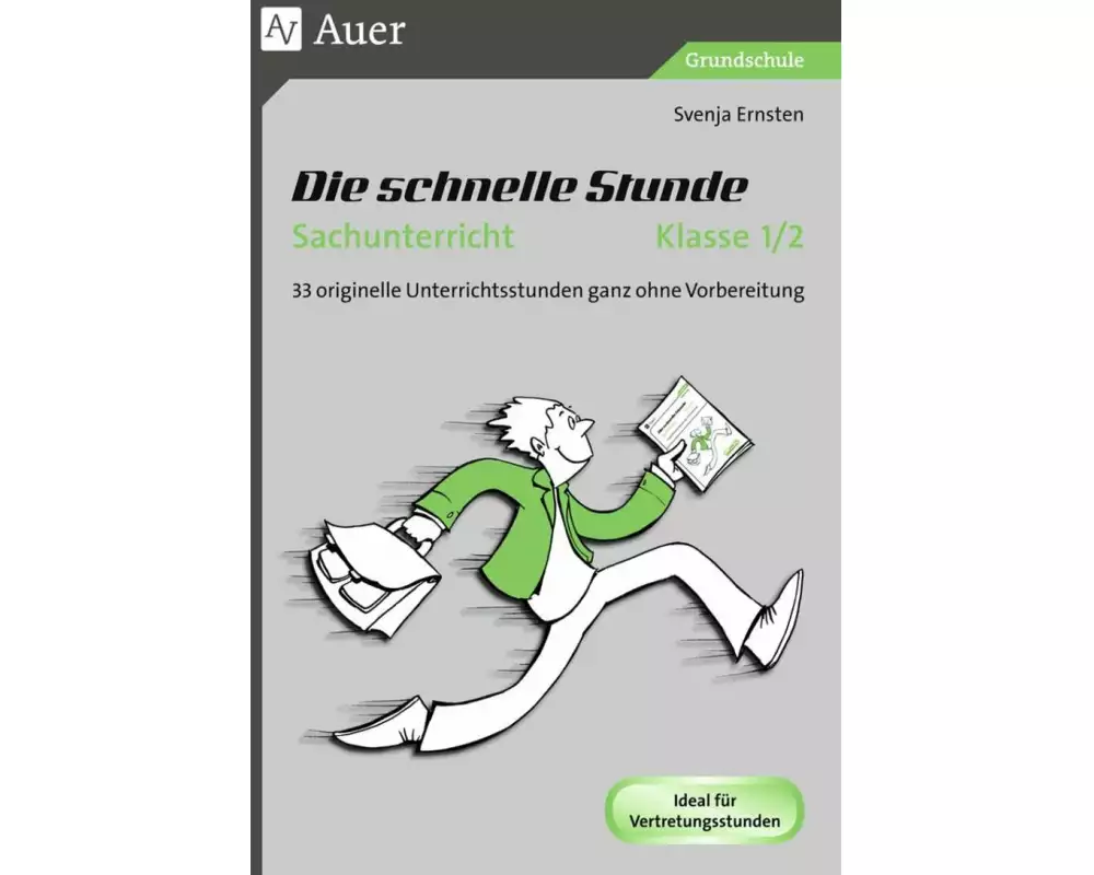Die schnelle Stunde Sachunterricht Klasse 1-2