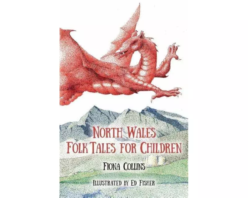 North Wales Folk Tales for Children