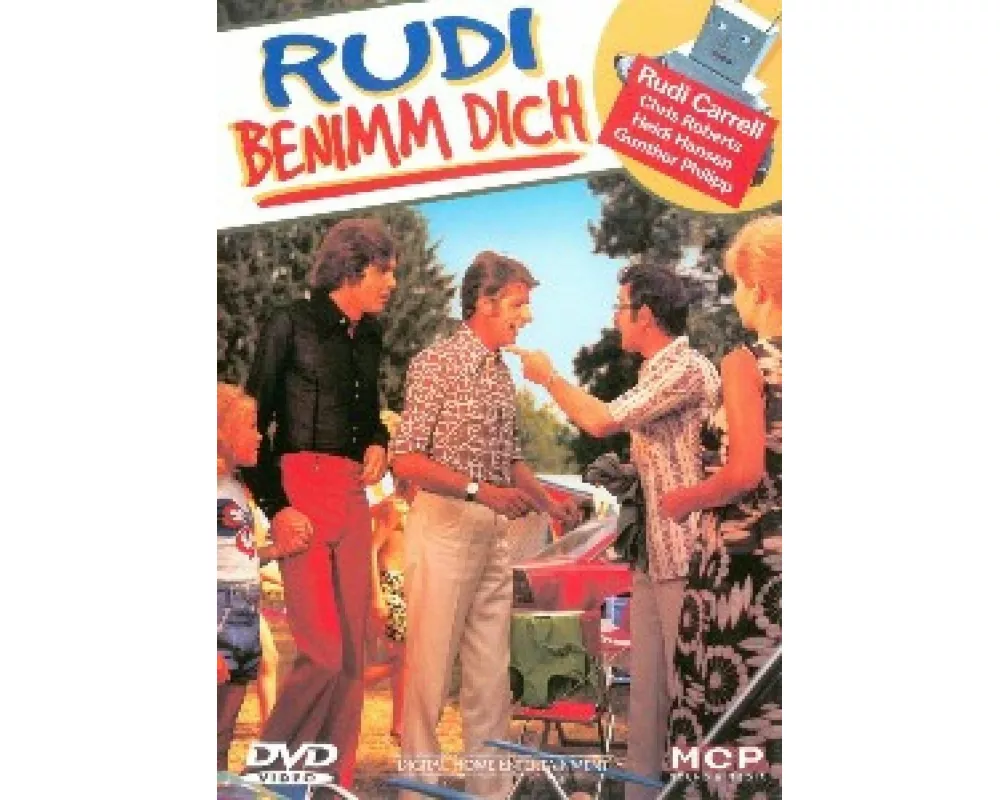 Rudi benimm dich