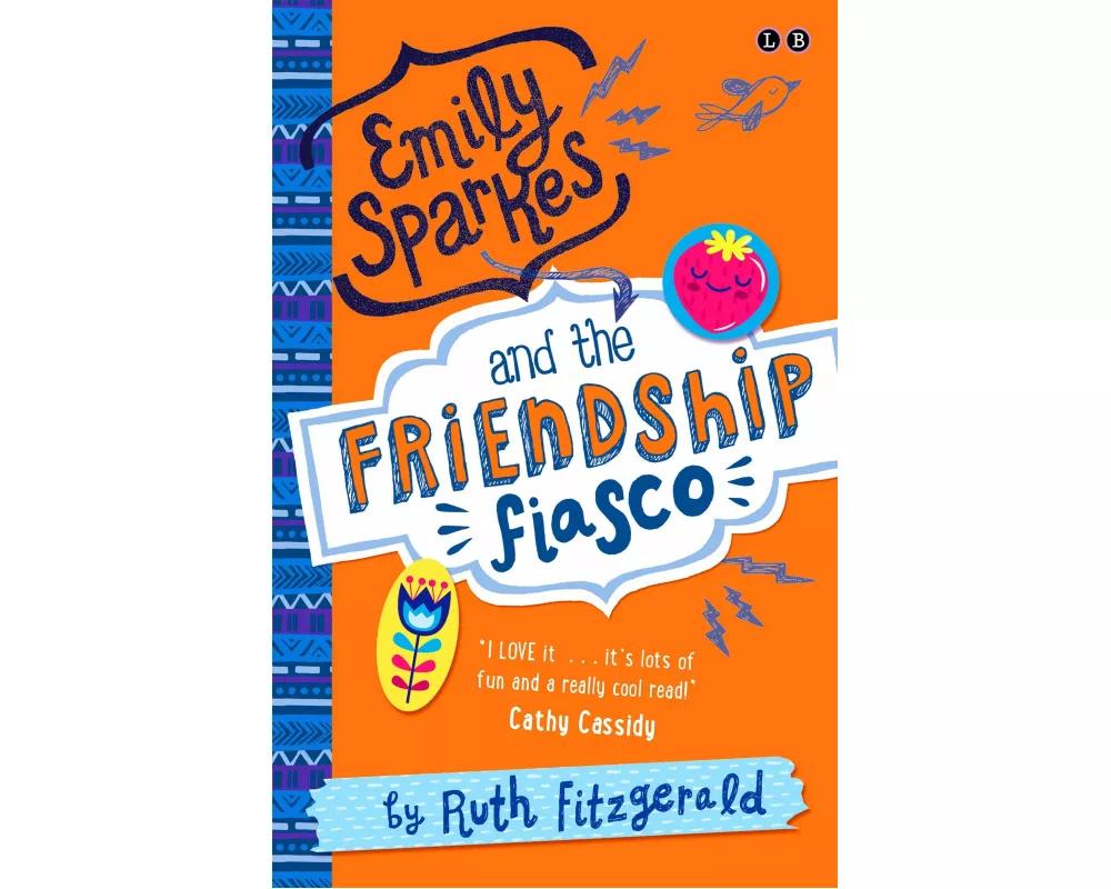 Emily Sparkes and the Friendship Fiasco