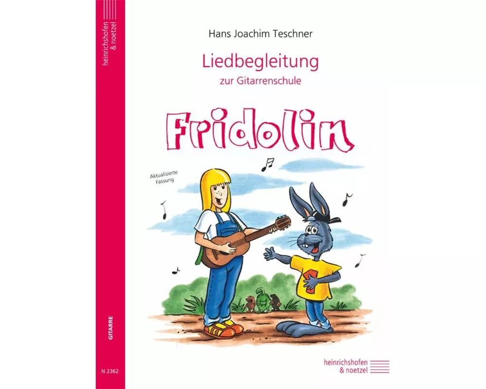 Liedbegleitung zur Gitarrenschule Fridolin