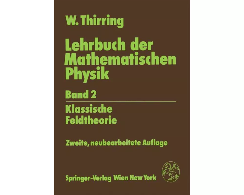 Lehrbuch der Mathematischen Physik