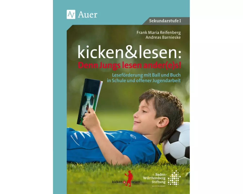 kicken&lesen - Denn Jungs lesen ander(e)s