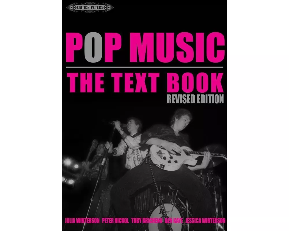 Pop Music: The Text Book, Revised Ed.