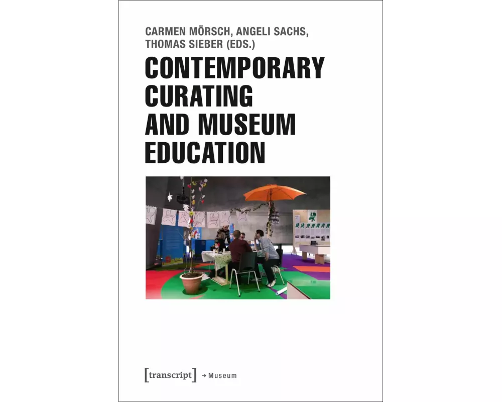 Contemporary Curating and Museum Education