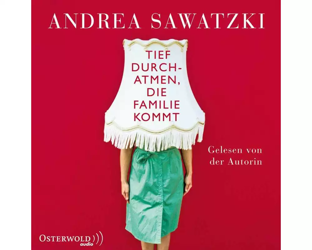 Tief durchatmen, die Familie kommt (Die Bundschuhs 1)