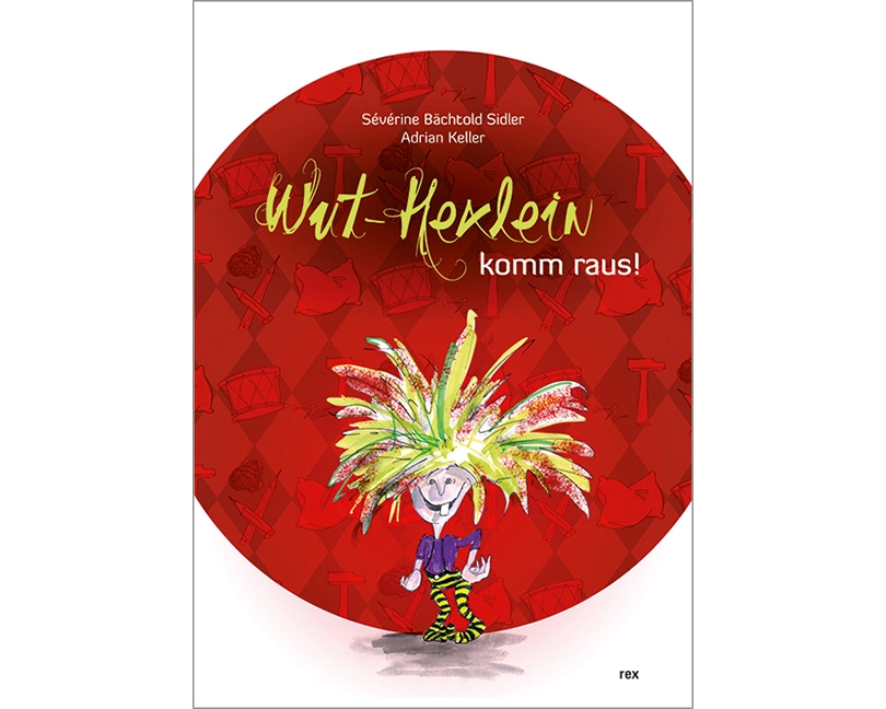 Wut-Hexlein komm raus!