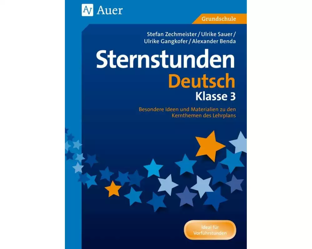 Sternstunden Deutsch - Klasse 3
