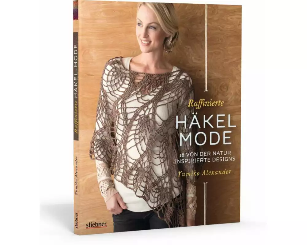 Raffinierte Häkel-Mode