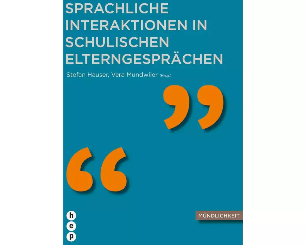 Sprachliche Interaktion in schulischen Elterngesprächen