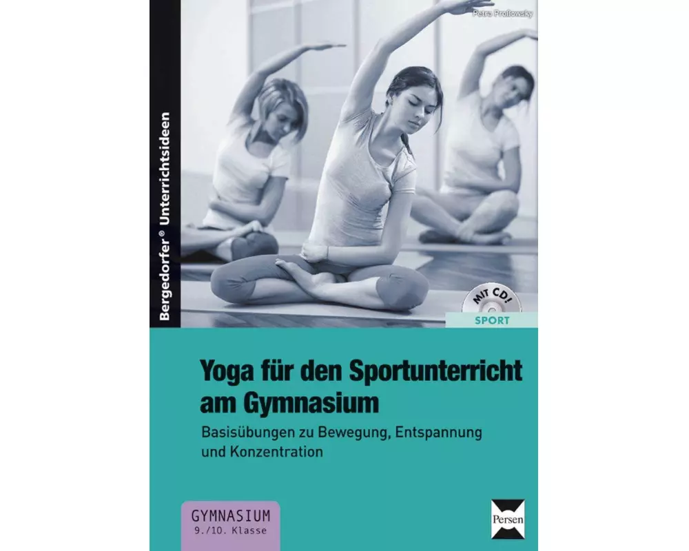 Yoga für den Sportunterricht am Gymnasium