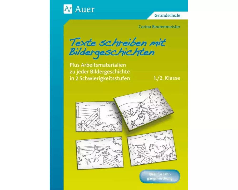 Texte schreiben mit Bildergeschichten 1.-2. Klasse