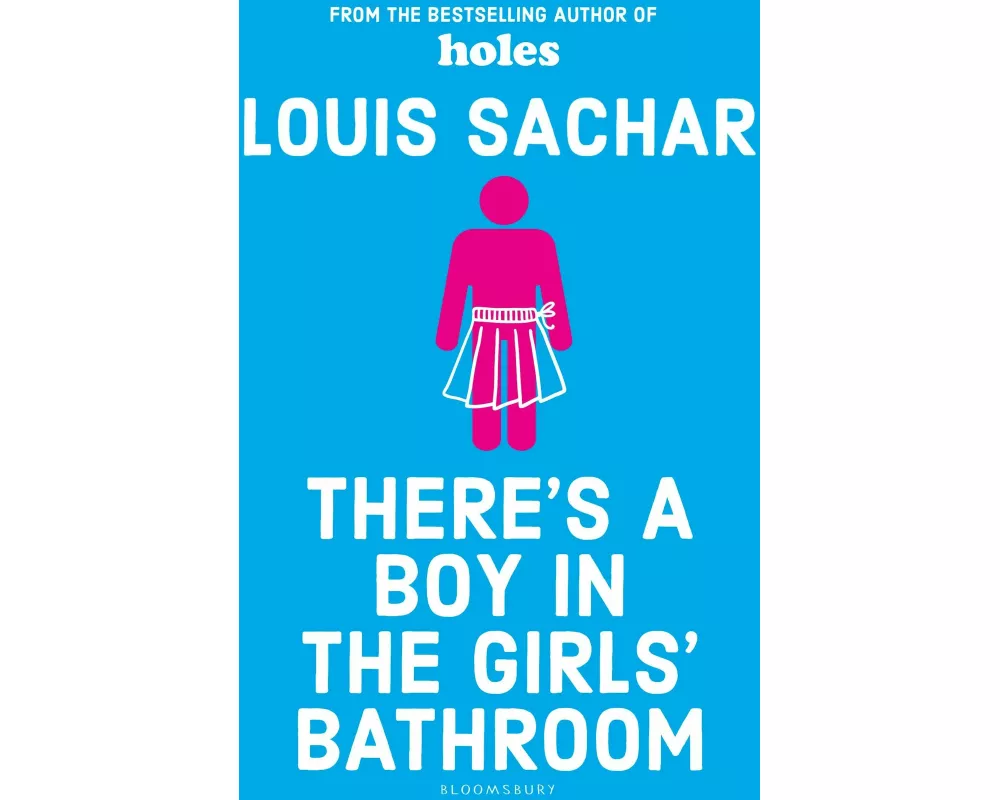There's a Boy in the Girls' Bathroom
