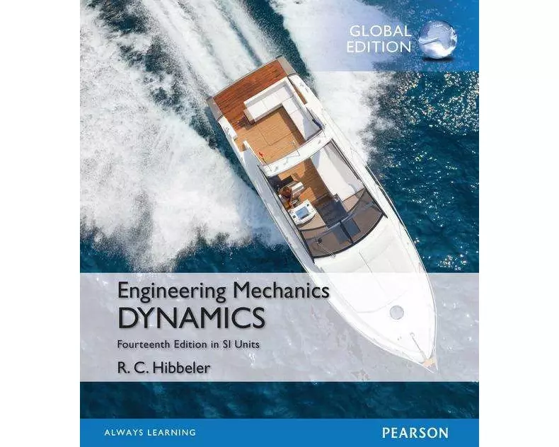 Engineering Mechanics: Dynamics, SI Edition