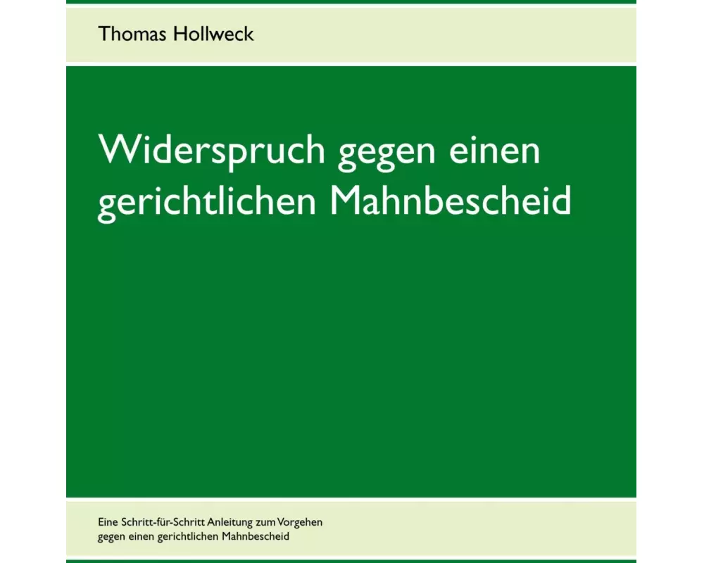 Widerspruch gegen einen gerichtlichen Mahnbescheid