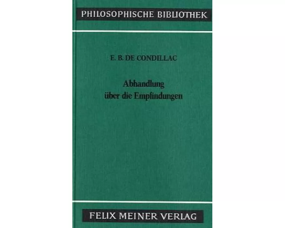 Abhandlung über die Empfindungen