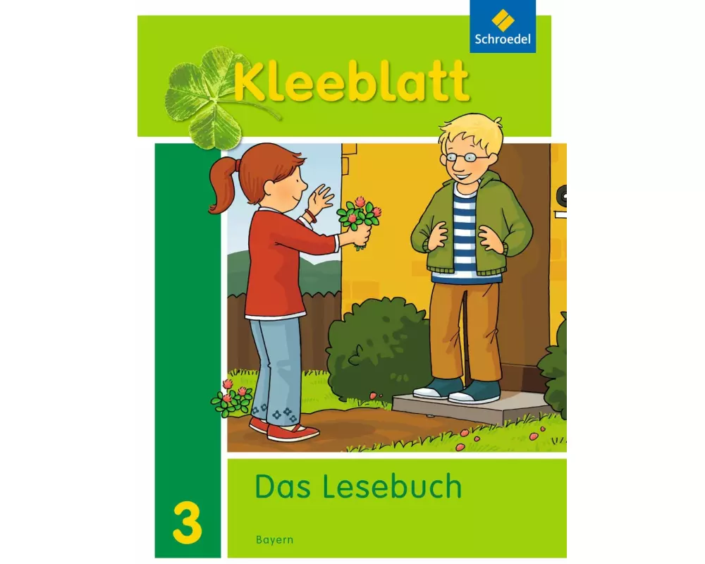 Kleeblatt. Das Lesebuch - Ausgabe 2014 Bayern