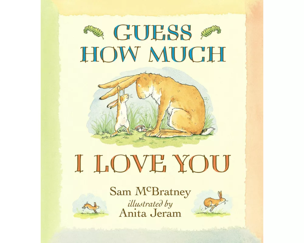 Guess How Much I Love You