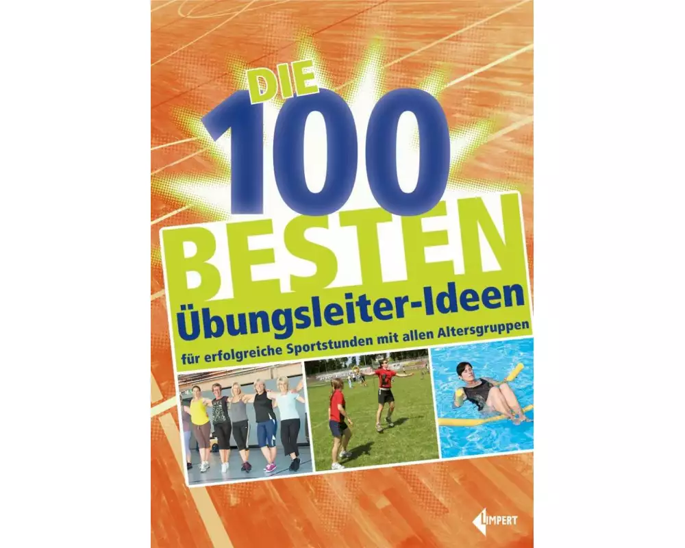 Die 100 besten Übungsleiter-Ideen