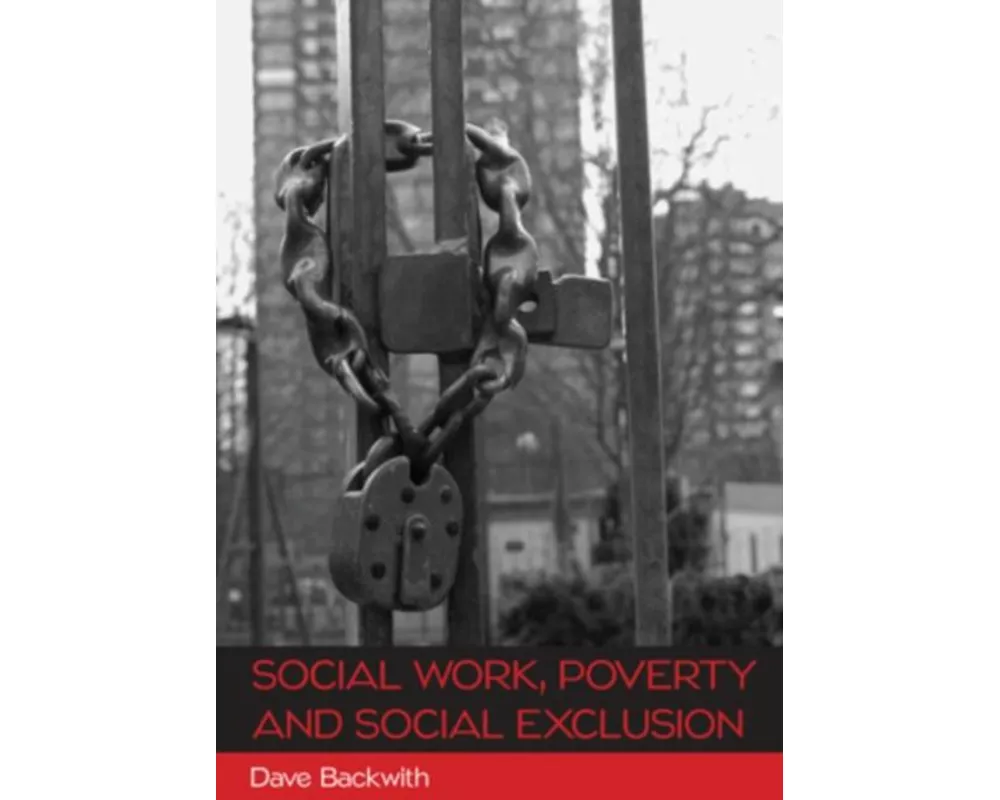 Social Work, Poverty and Social Exclusion