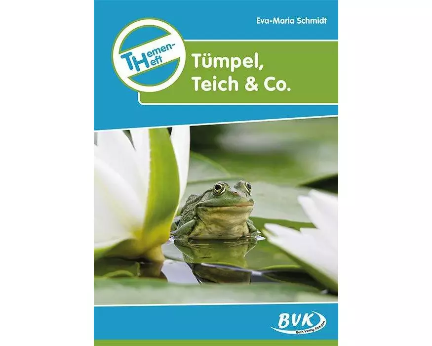 Themenheft "Tümpel, Teich & Co."