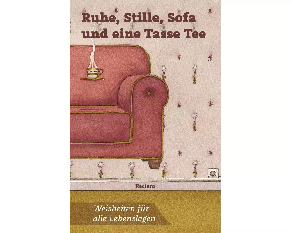 Ruhe, Stille, Sofa und eine Tasse Tee