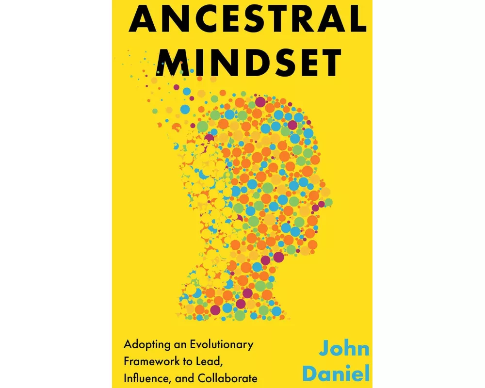 Ancestral Mindset