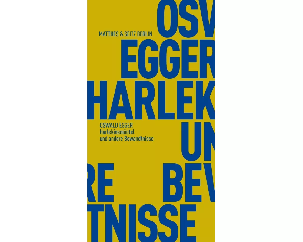 Harlekinsmäntel und andere Bewandtnisse