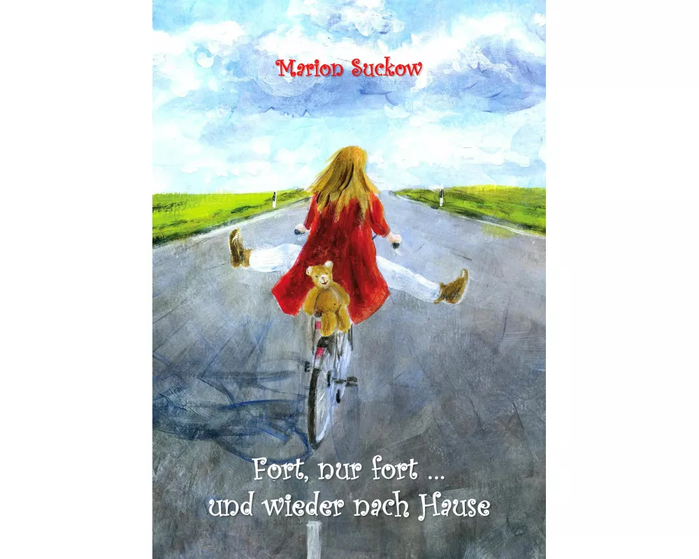 Fort, nur fort ... und wieder nach Hause