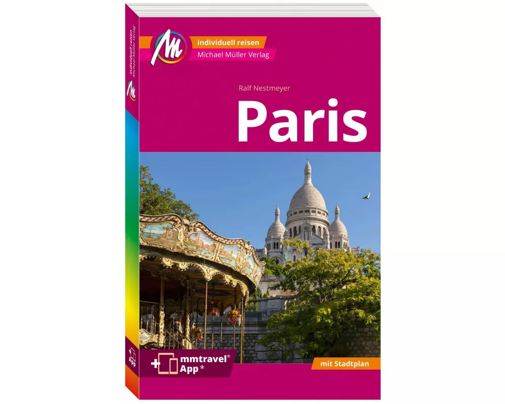 MICHAEL MÜLLER REISEFÜHRER Paris MM-City