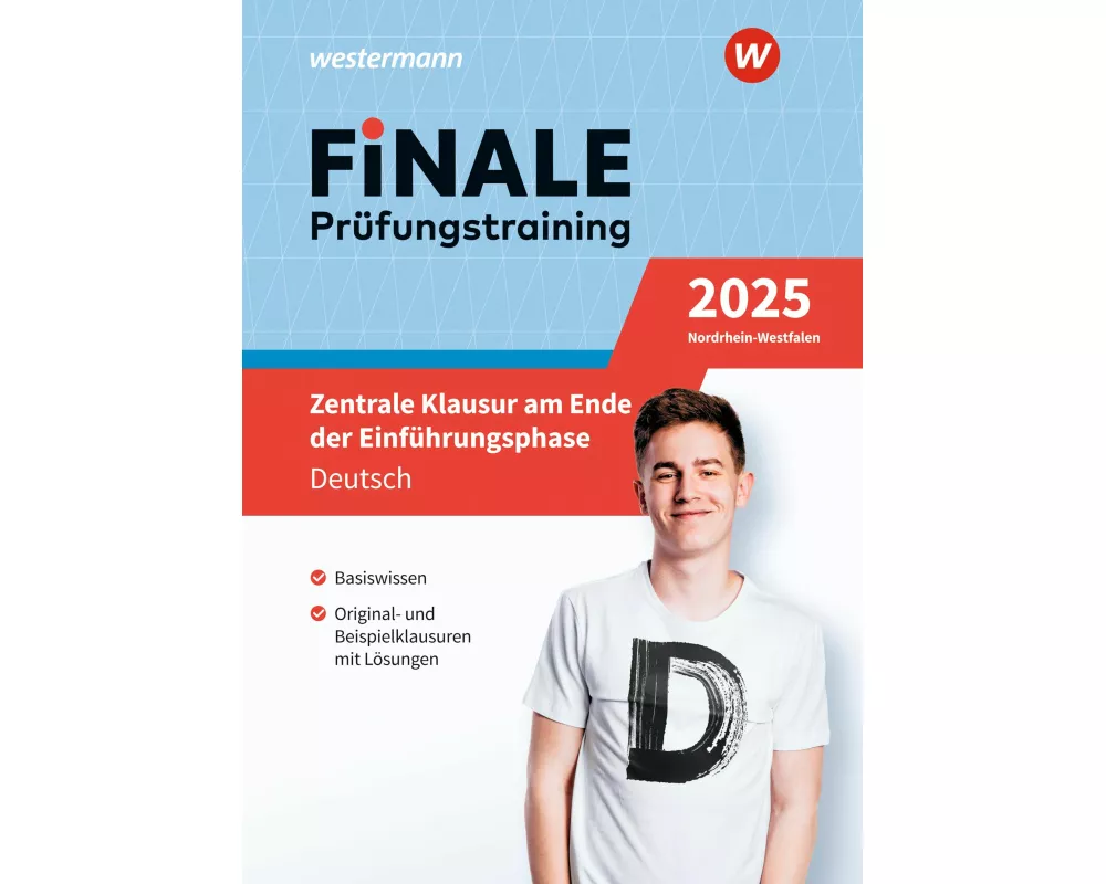 FiNALE Prfungstraining - Zentrale Klausuren E-Phase Nordrhein-Westfalen. Deutsch 2025