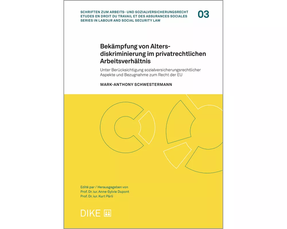 Bekämpfung von Altersdiskriminierung im privatrechtlichen Arbeitsverhältnis