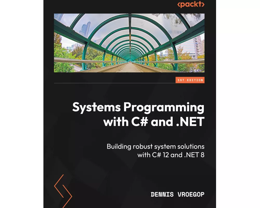 Systems Programming with C# and .NET