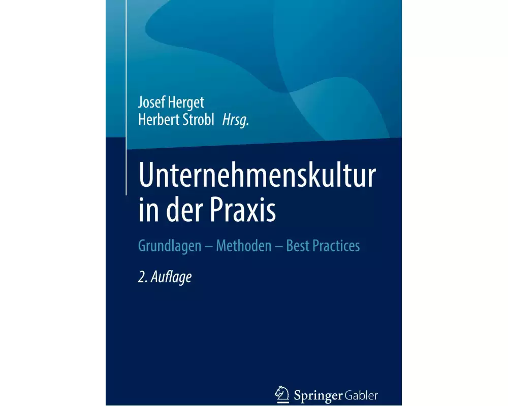 Unternehmenskultur in der Praxis