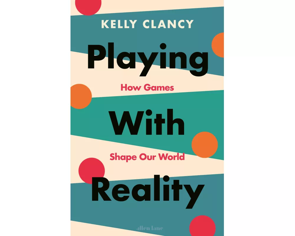 Playing with Reality