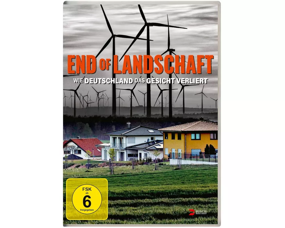 End of Landschaft - Wie Deutschland das Gesicht verliert