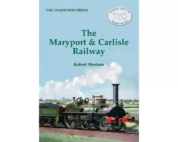 The Maryport & Carlisle Railway