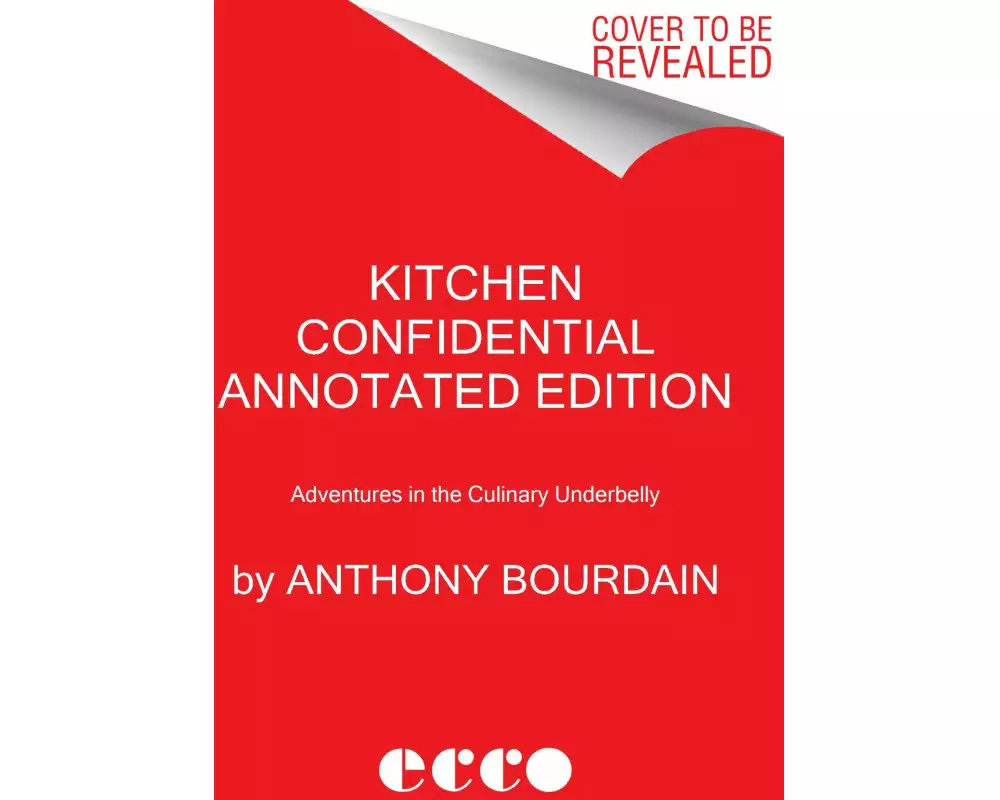 Kitchen Confidential Annotated Edition