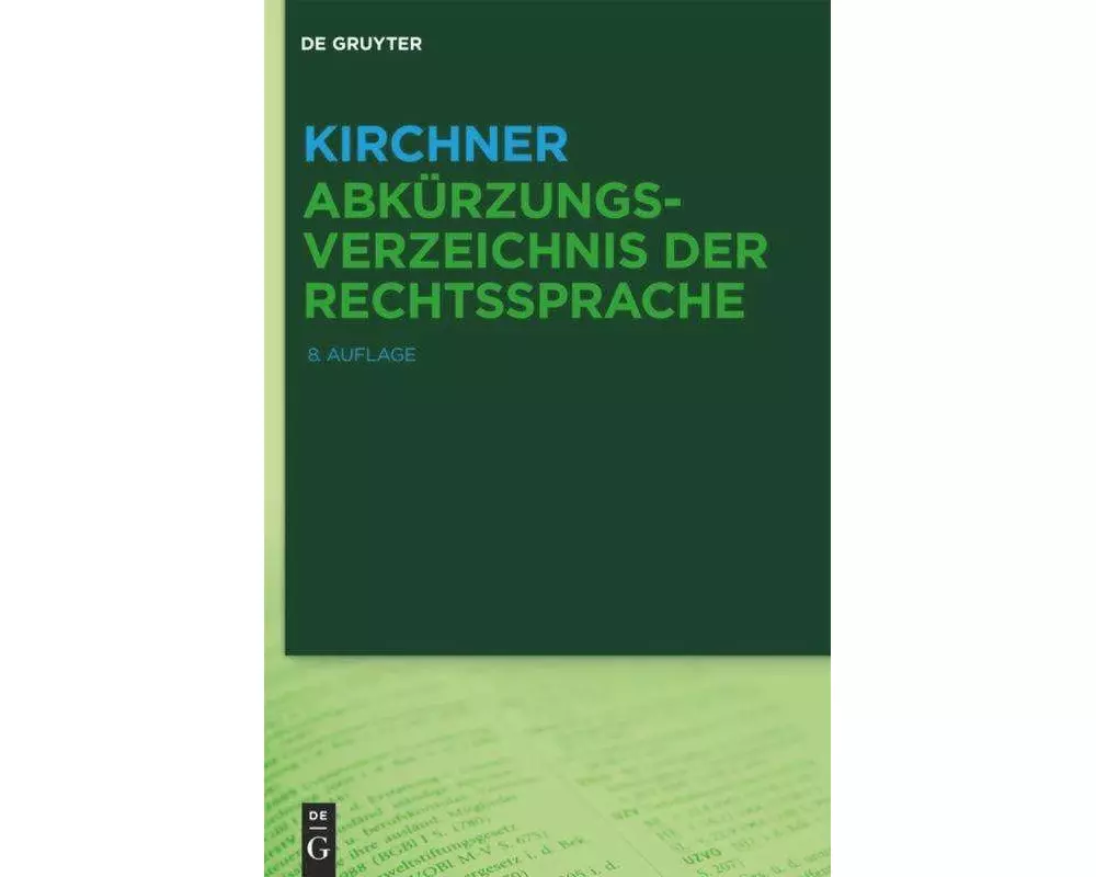 Kirchner - Abkürzungsverzeichnis der Rechtssprache
