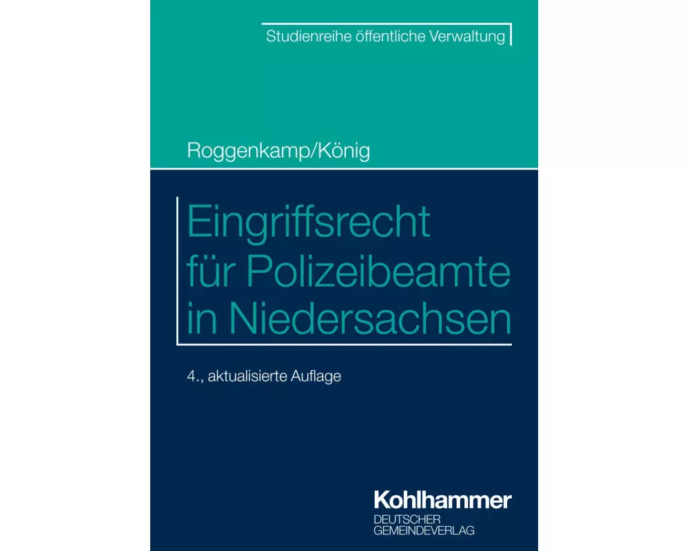 Eingriffsrecht für Polizeibeamte in Niedersachsen